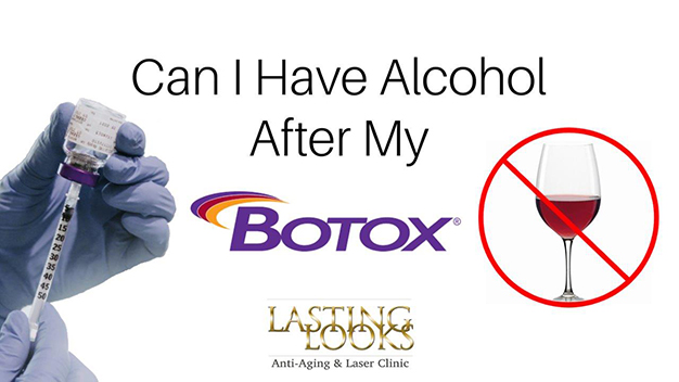 Botox Toronto Can I Have Alcohol After Botox